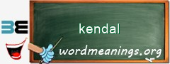WordMeaning blackboard for kendal
